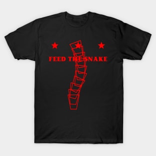 feed the snake (red red text) T-Shirt